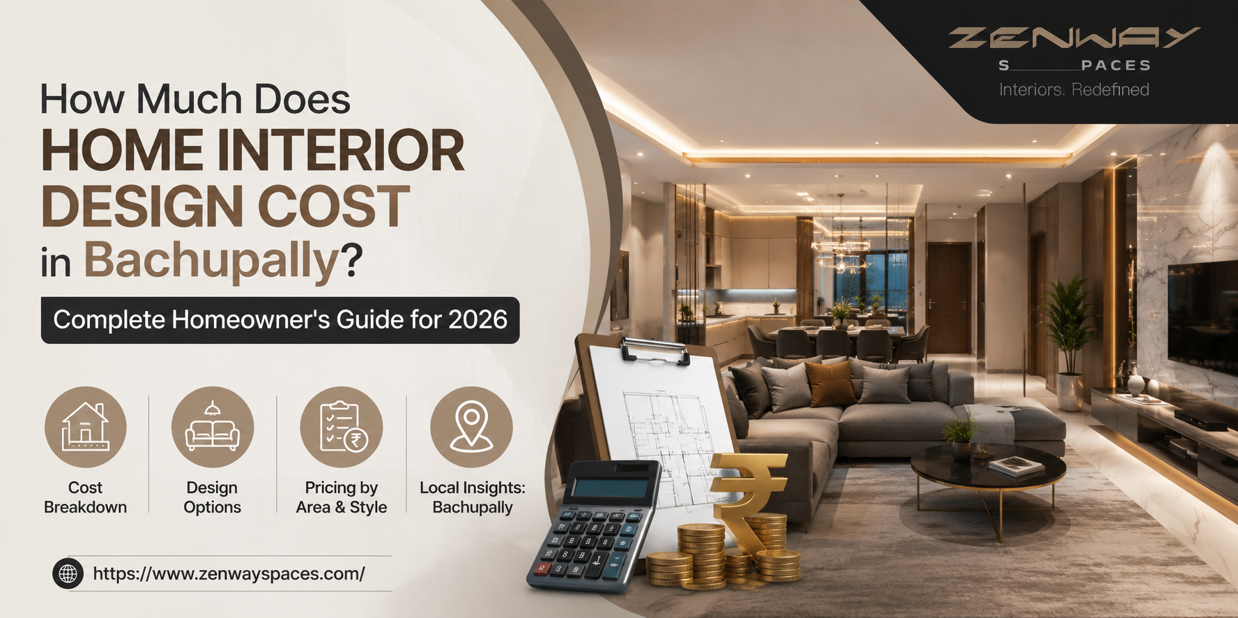 How Much Does Home Interior Design Cost in Bachupally? Complete Homeowners Guide for 2026