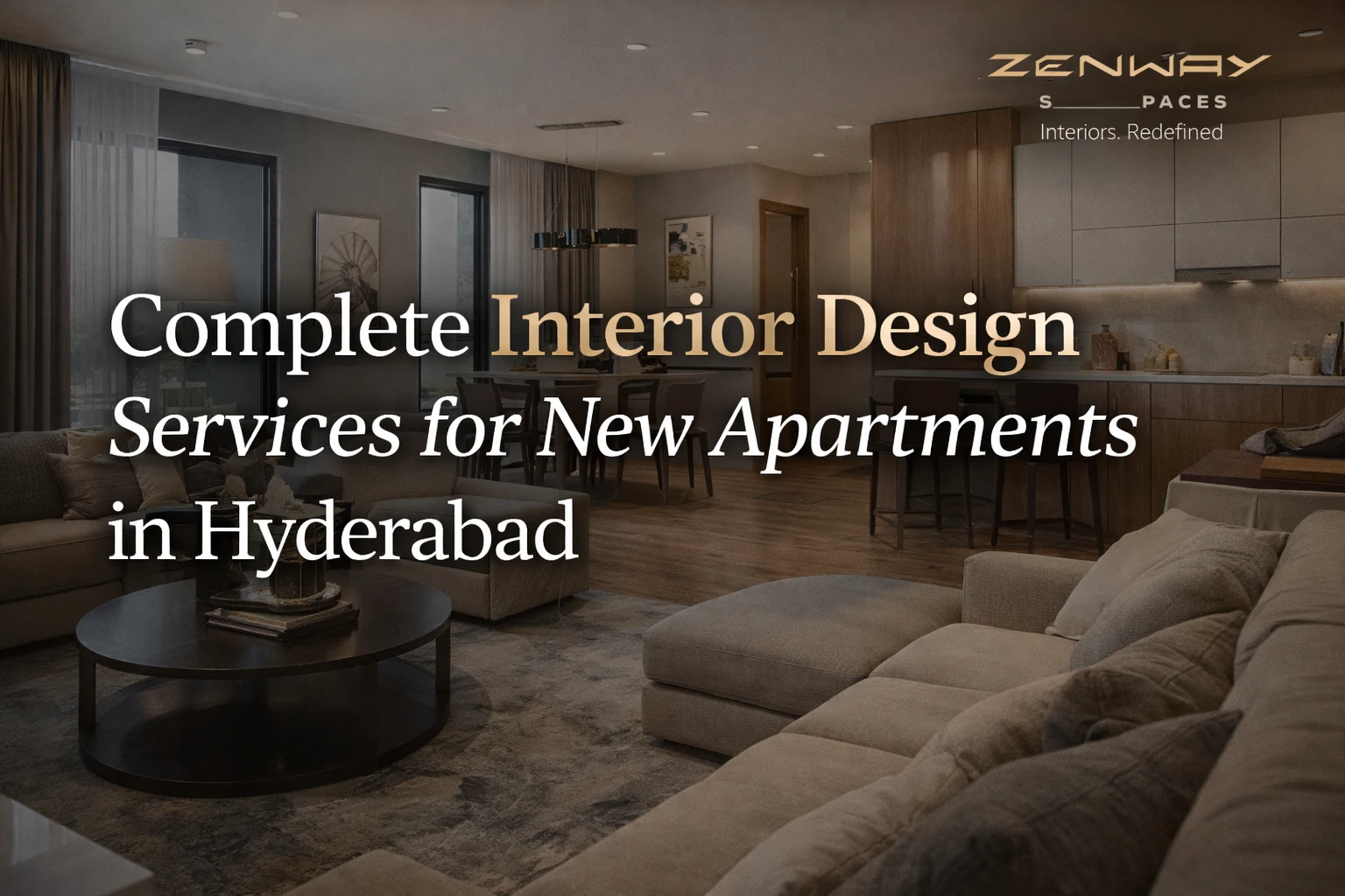 Complete Interior Design Services for New Apartments in Hyderabad
